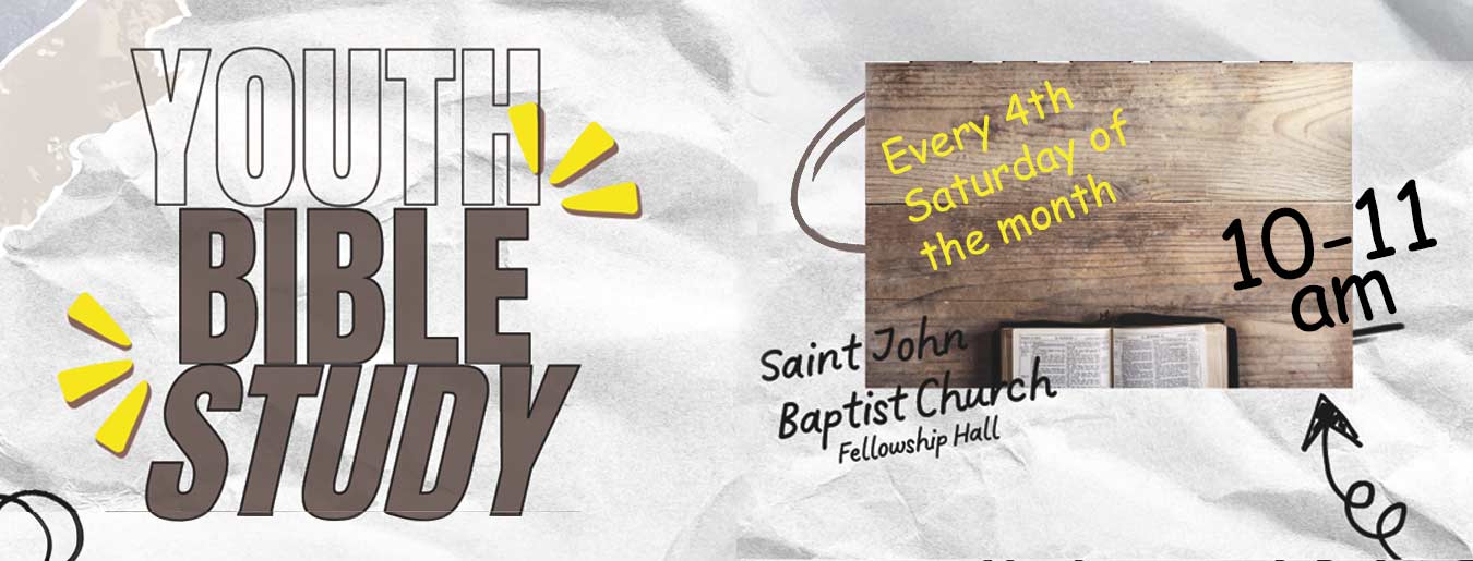 white banner with the words Youth Bible Study advertising tje youth bible study which takes palce every 4th saturday from 10am - 11am